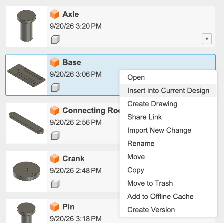 The Parts folder in the Data Panel with the right-click menu open on the Base and Insert into Current Design highlighted.